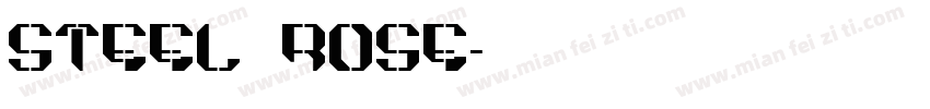 steel rose字体转换
